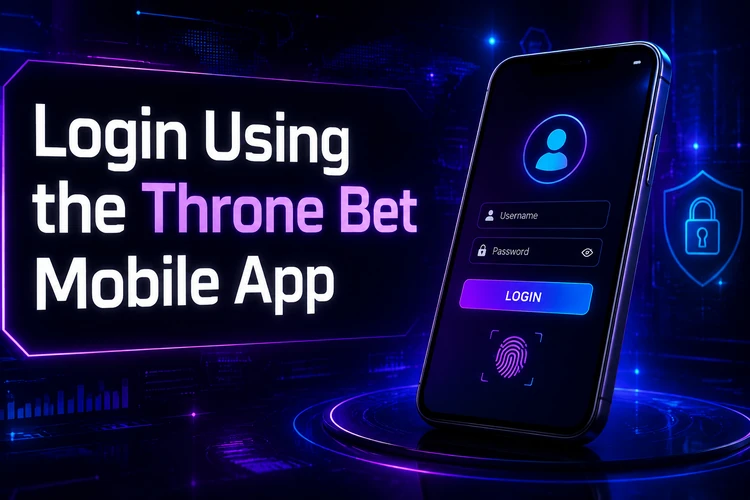 Login Using the Throne Bet Mobile App